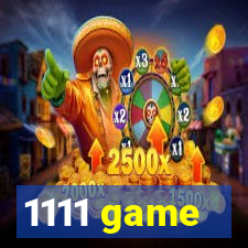 1111 game